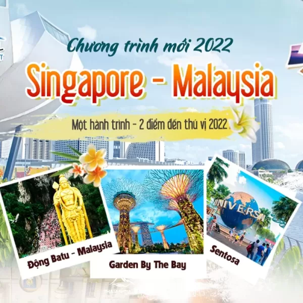 Tour Singapore - Malaysia 5 ngày 4 đêm khởi hành từ Hà Nội