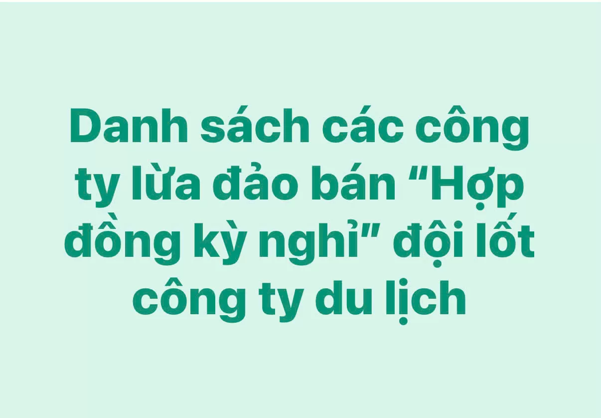 Hợp đồng kỳ nghỉ - danh sách công ty lừa đảo