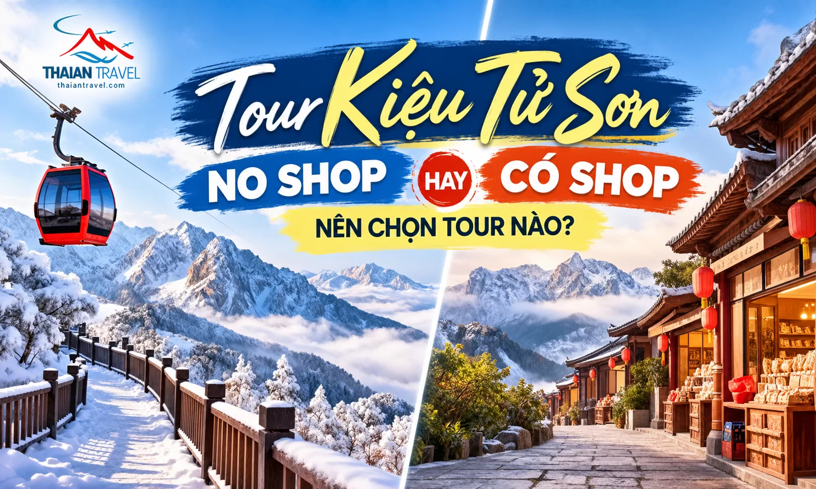 Tour Kiệu tử sơn no shop – có shop